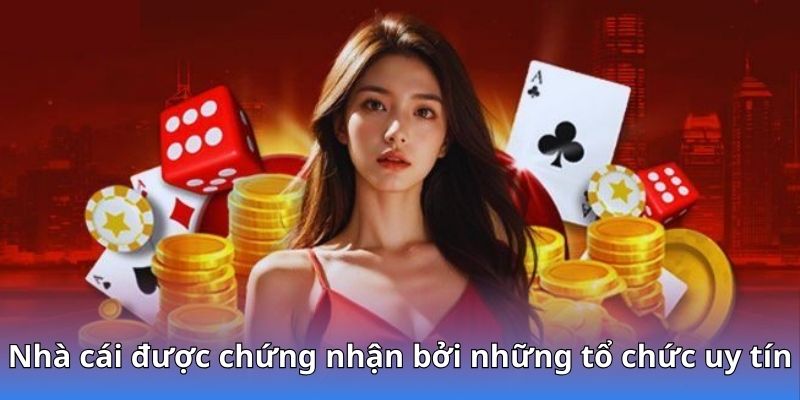 Nền tảng được chứng nhận bởi những tổ chức uy tín